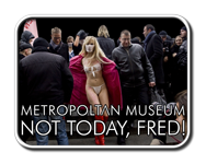 Not today, Fred!